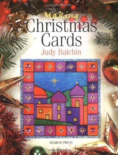 Making christmas cards judy - christmas, cards-judy